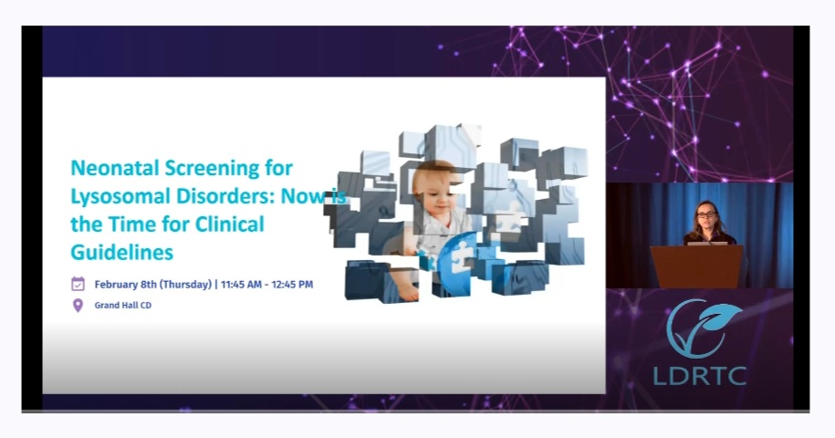 LDRTC Symposium: Newborn Screening and Lysosomal Disorders